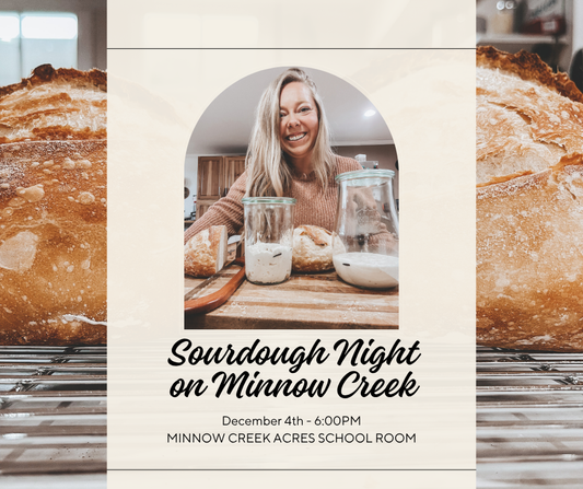 Sourdough Night on Minnow Creek